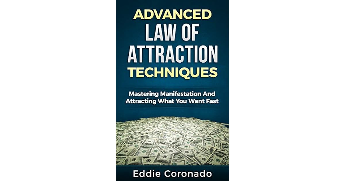 advanced law of attraction techniques pdf